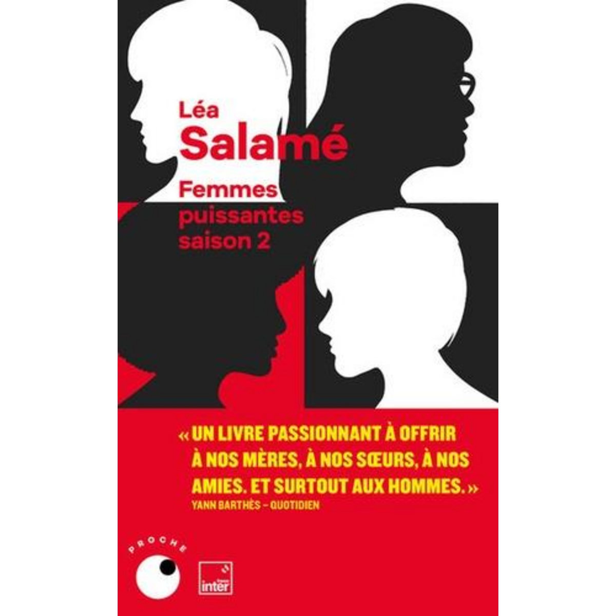 FEMMES PUISSANTES. SAISON 2, Salamé Léa