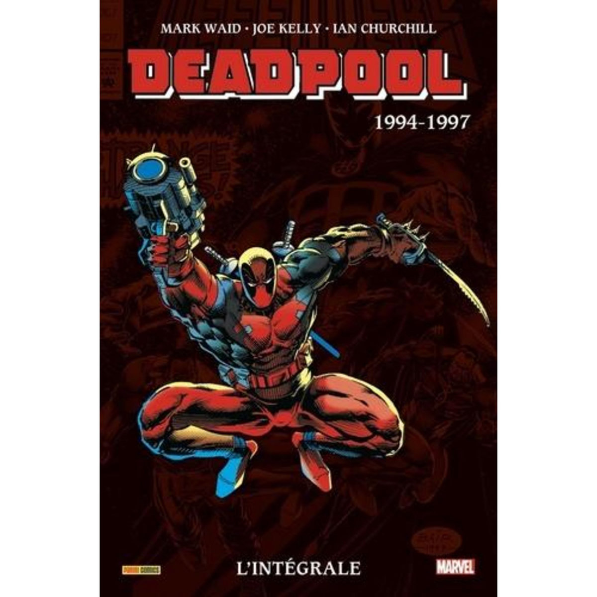 DEADPOOL L'INTEGRALE : 1994-1997, Kelly Joe