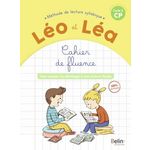 FRANCAIS CP CYCLE 2 LEO ET LEA. CAHIER DE FLUENCE, EDITION 2022, Sommer Michelle