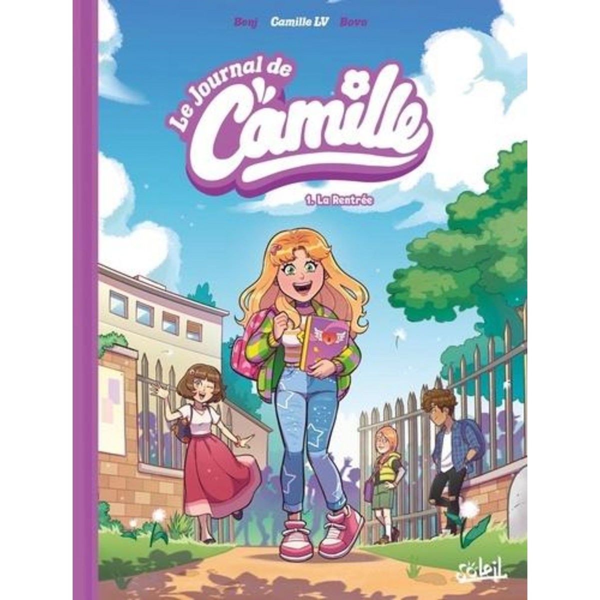 LE JOURNAL DE CAMILLE TOME 1 : LE GRAND JOUR, Camille LV