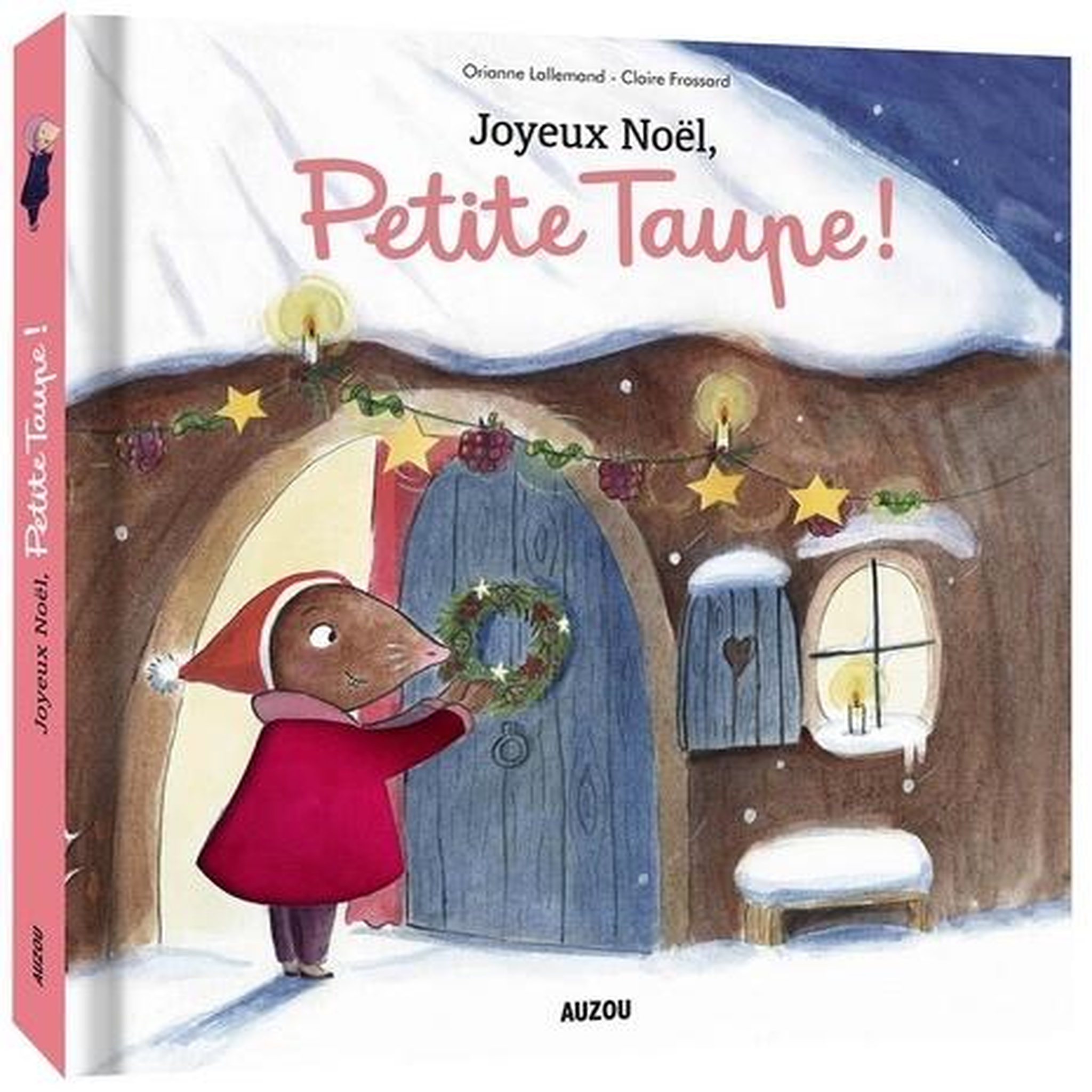 PETITE TAUPE : JOYEUX NOEL, PETITE TAUPE, Lallemand Orianne