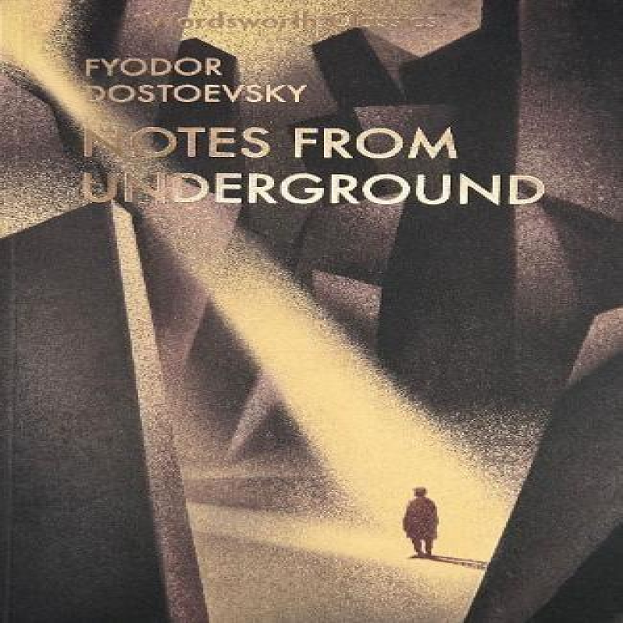 LIVRES Notes From Underground & Other Stories