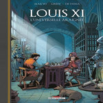 LOUIS XI, L'UNIVERSELLE ARAIGNEE, Makyo