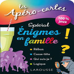 LES APERO-CARTES SPECIAL ENIGMES EN FAMILLE, Larousse