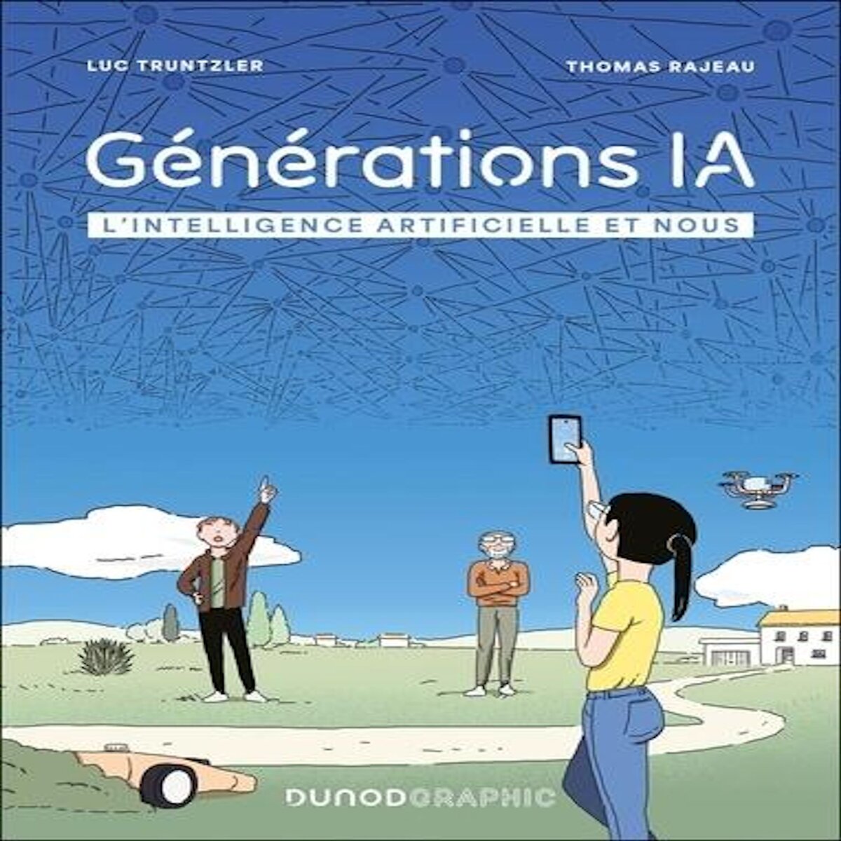 GENERATIONS IA. L'INTELLIGENCE ARTIFICIELLE ET NOUS, Truntzler Luc