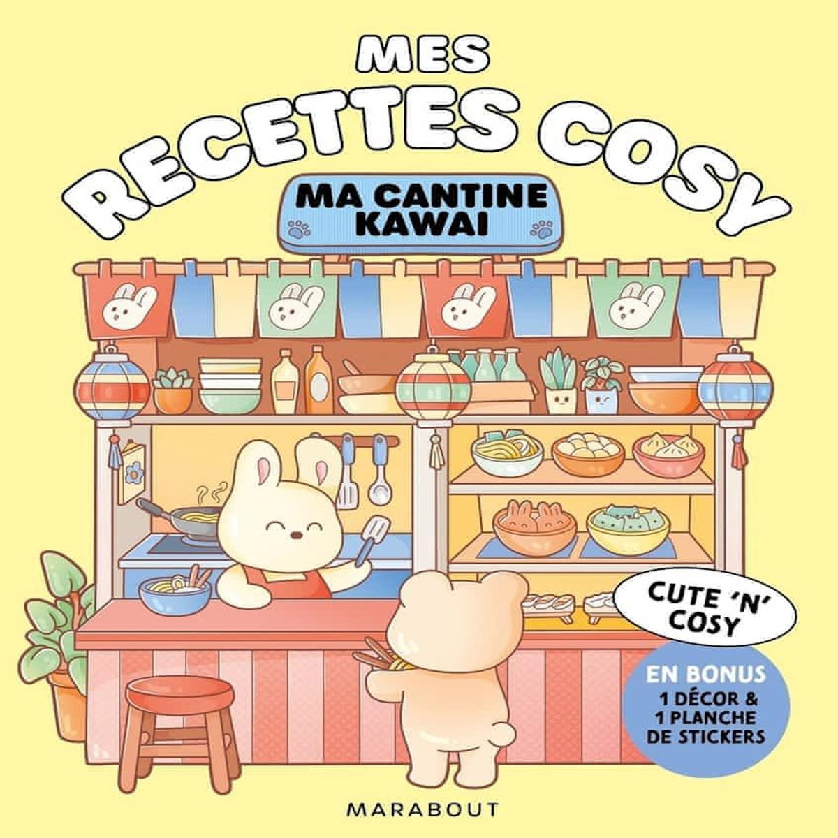 MES RECETTES COSY - MA CANTINE KAWAI. EN BONUS, 1 DECOR & 1 PLANCHE DE STICKERS, Harada Sachiyo