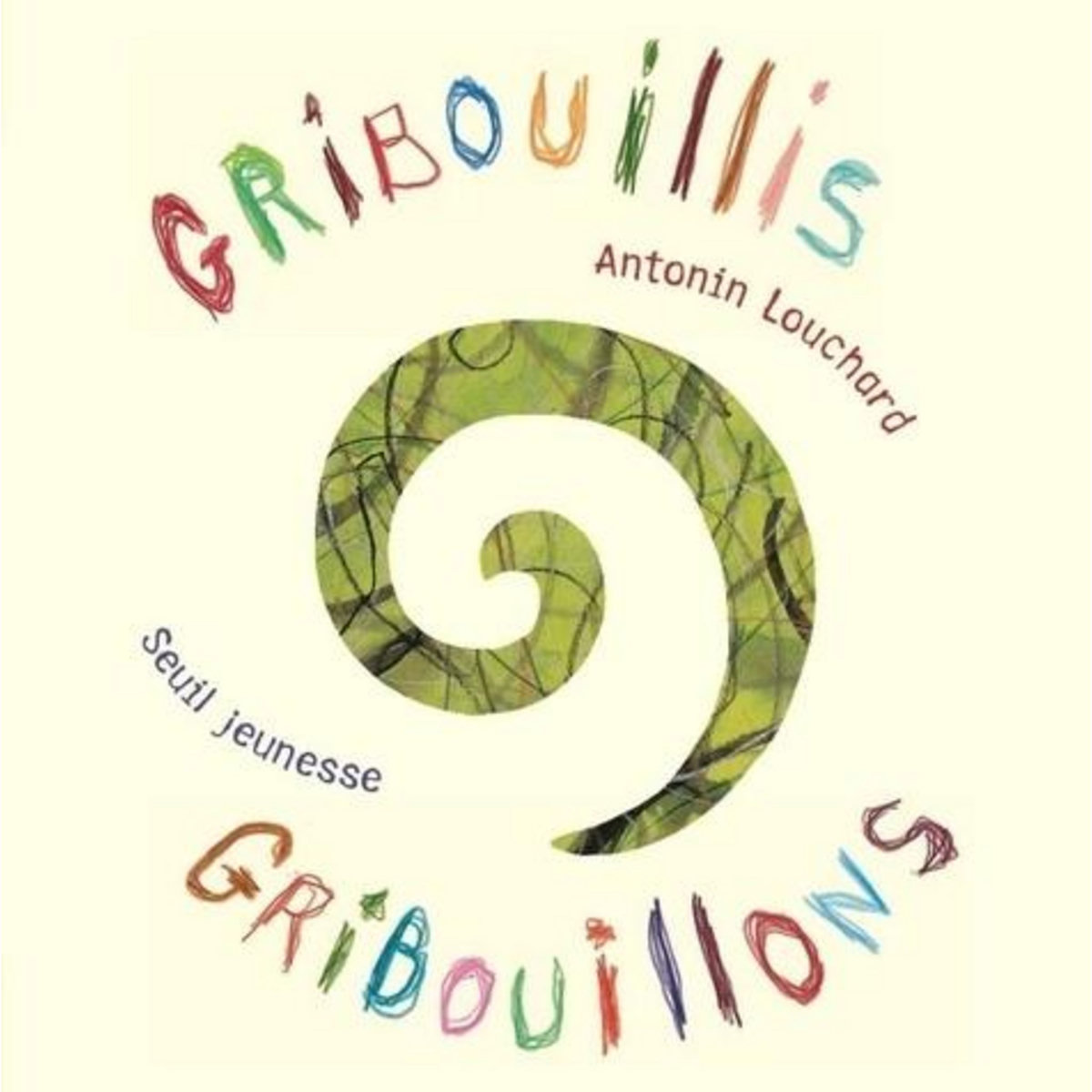 GRIBOUILLIS, GRIBOUILLONS, Louchard Antonin