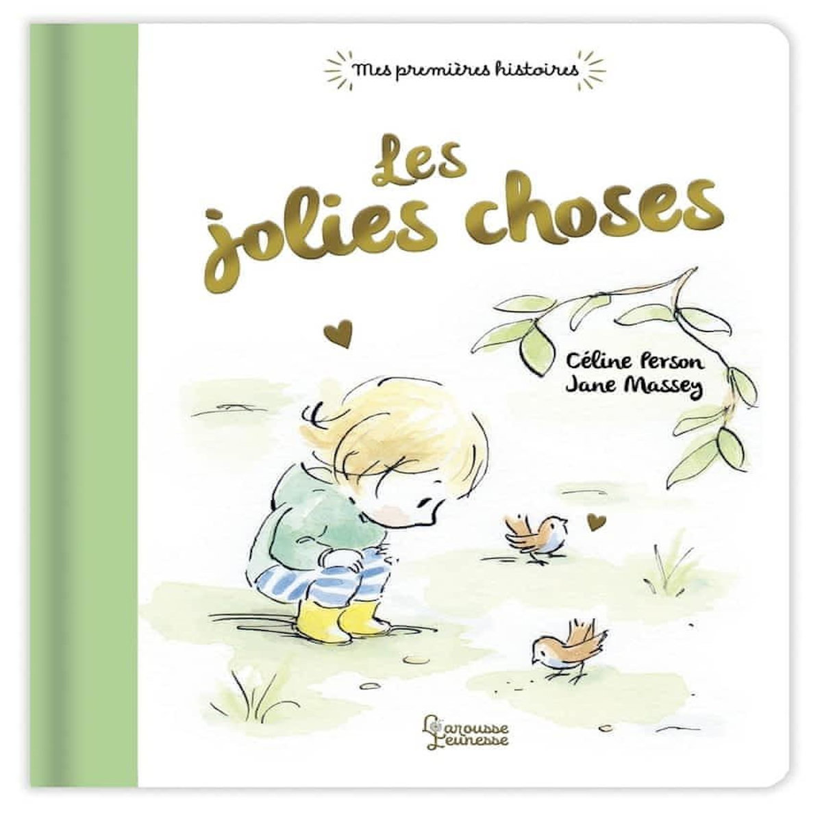 LES JOLIES CHOSES, Person Céline