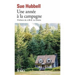 UNE ANNEE A LA CAMPAGNE. VIVRE LES QUESTIONS, Hubbell Sue