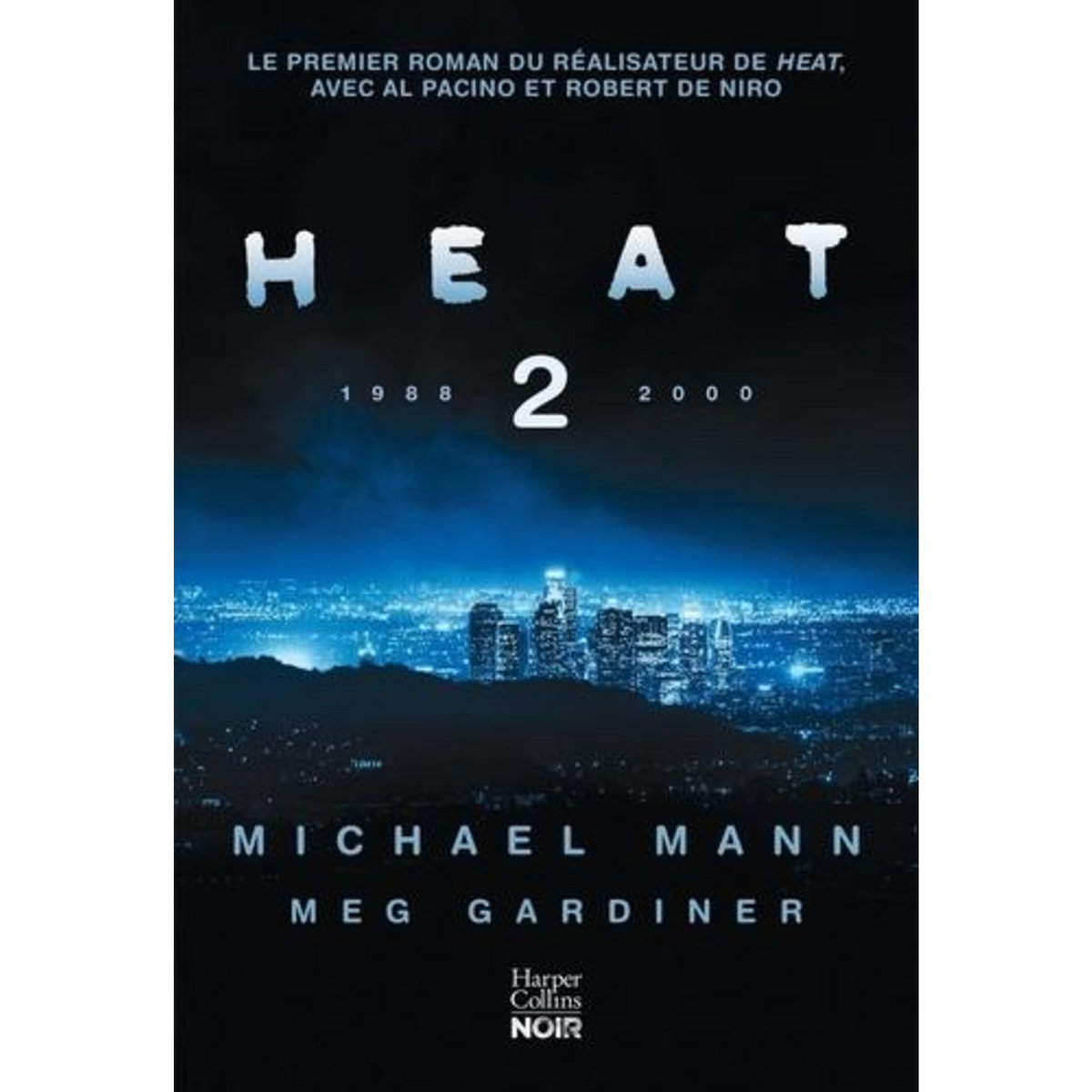 HEAT 2, Mann Michael