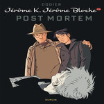 JEROME K. JEROME BLOCHE TOME 23 : POST MORTEM, Dodier Alain