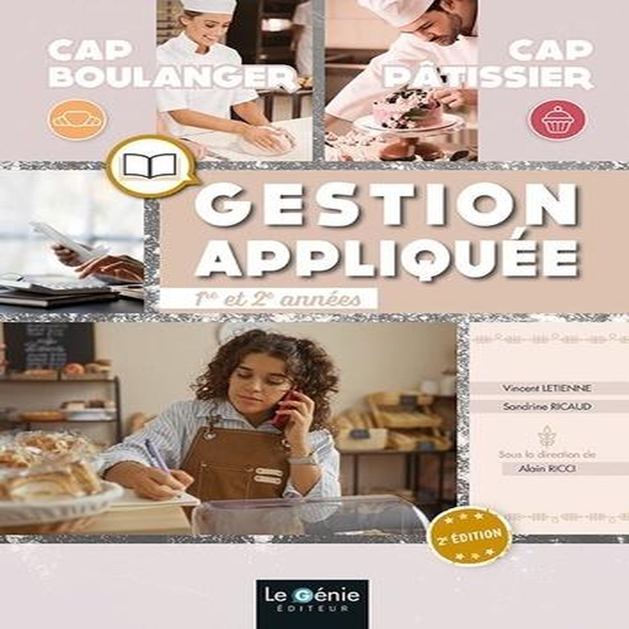 GESTION APPLIQUEE CAP BOULANGER/PATISSIER, Létienne Vincent