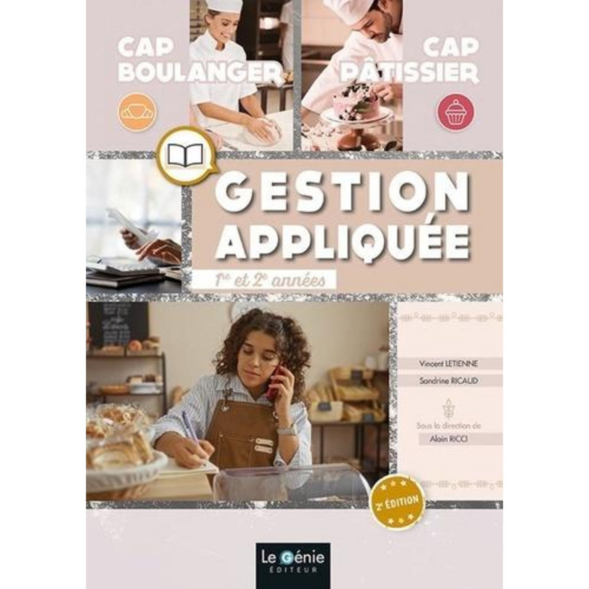 GESTION APPLIQUEE CAP BOULANGER/PATISSIER, Létienne Vincent