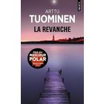 LA REVANCHE, Tuominen Arttu