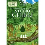 DESTINATION ANIME ! TOME 3, LE JAPON DU STUDIO GHIBLI, Rossi Barbara