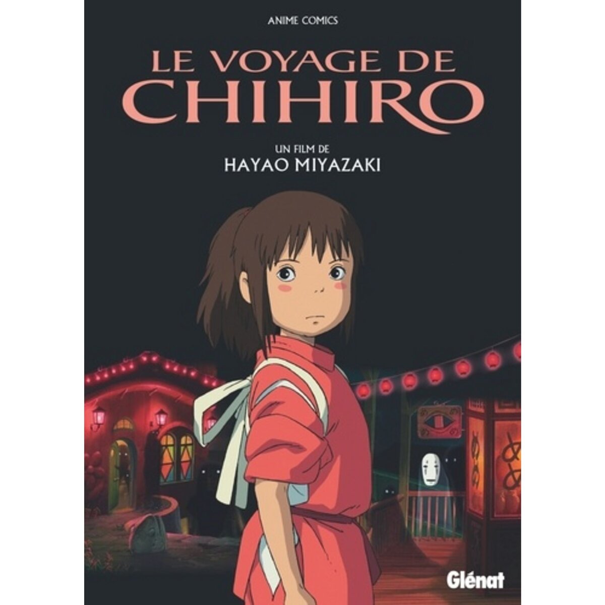  LE VOYAGE DE CHIHIRO, Miyazaki Hayao