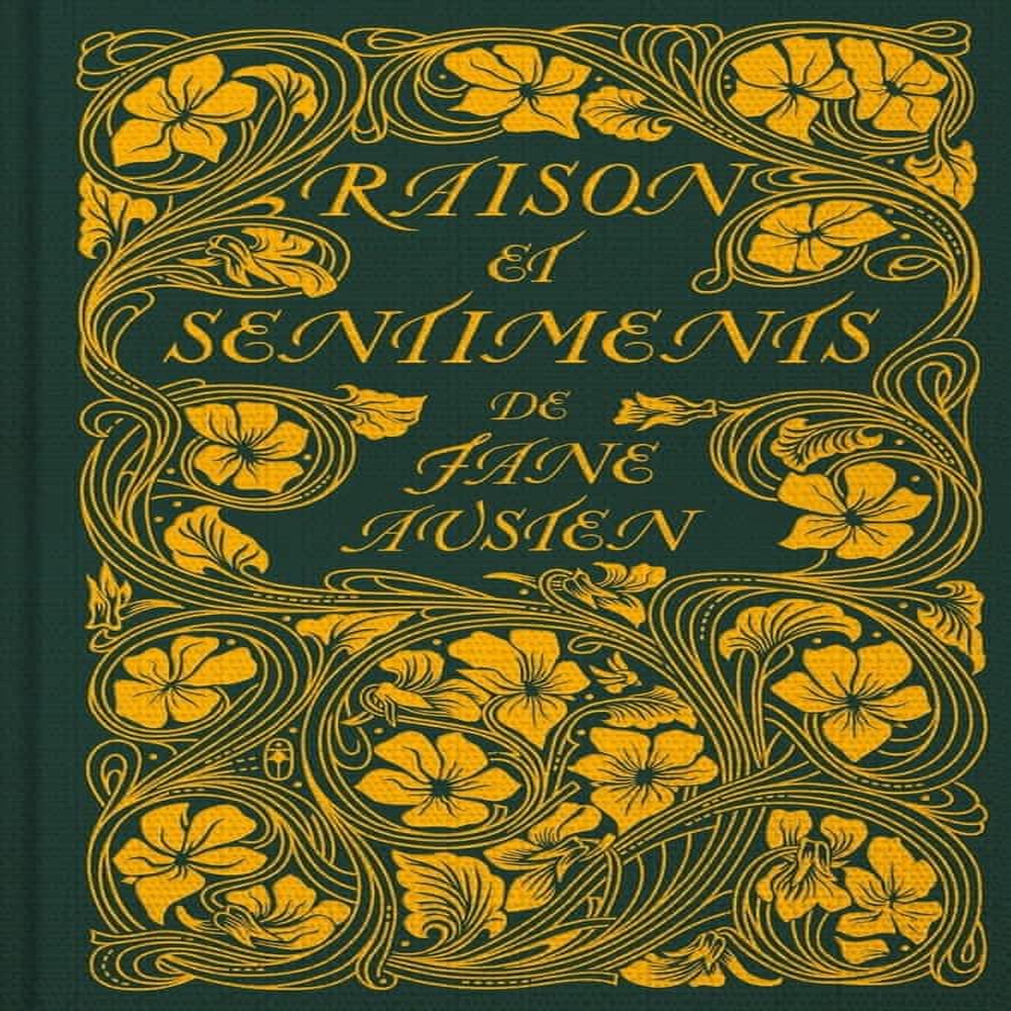RAISON ET SENTIMENTS. EDITION COLLECTOR, Austen Jane