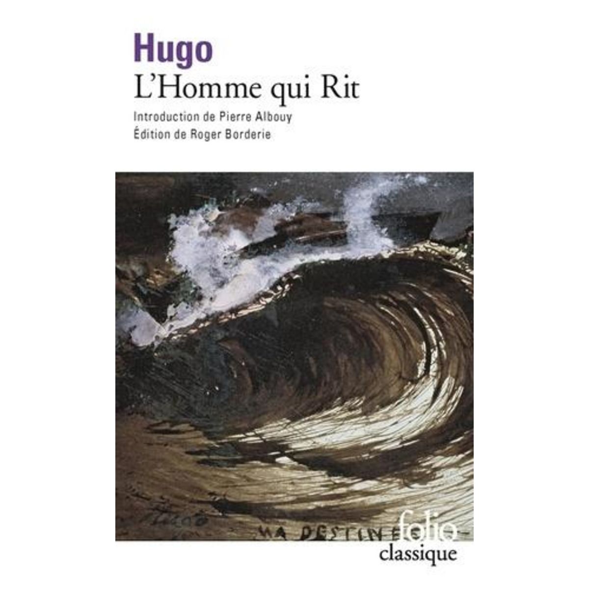 L'HOMME QUI RIT, Hugo Victor
