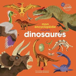 MON ENCYCLOPEDIE ANIMEE DINOSAURES, Kecir-Lepetit Emmanuelle