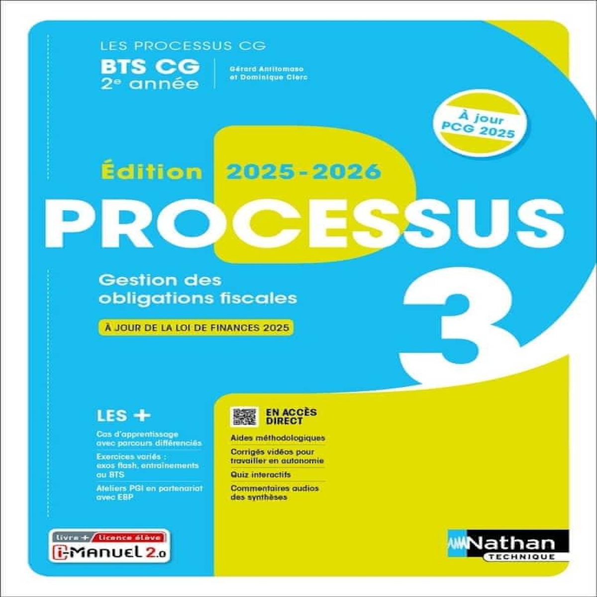 GESTION DES OBLIGATIONS FISCALES BTS CG 2E ANNEE LES PROCESSUS CG. EDITION 2025, Antitomaso Gérard