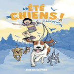 UN ETE DE CHIENS !, Varner Kristin