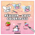 REUSSIR SES COSY COLORIAGES, Belly Bean Co.