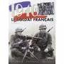  1940, LE SOLDAT FRANCAIS. TOME 1, UNIFORMES, COIFFURES, INSIGNES, Bellec Olivier