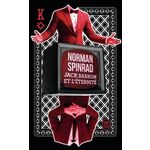 JACK BARRON ET L'ETERNITE, Spinrad Norman