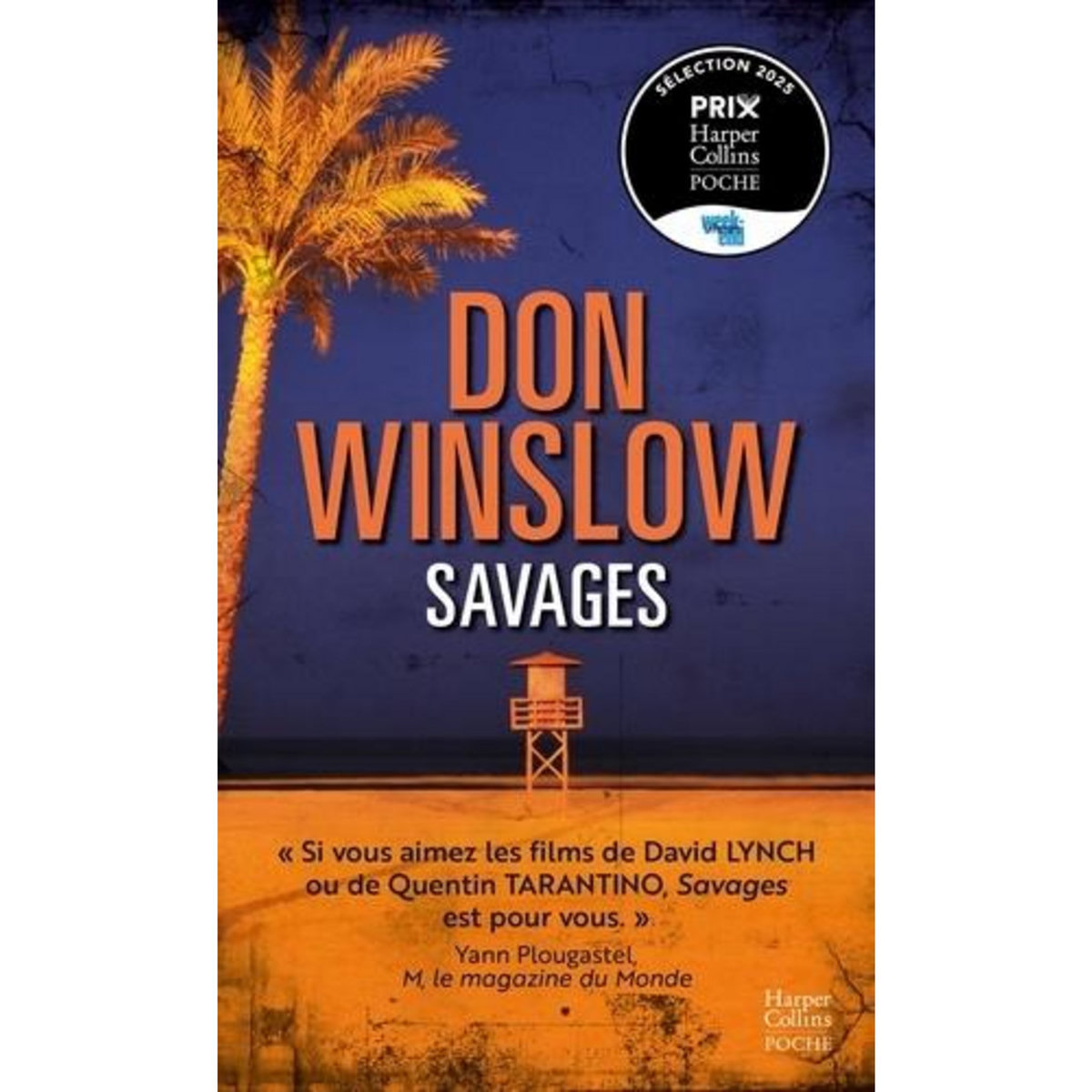 SAVAGES, Winslow Don