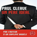 UN PERE IDEAL, Cleave Paul