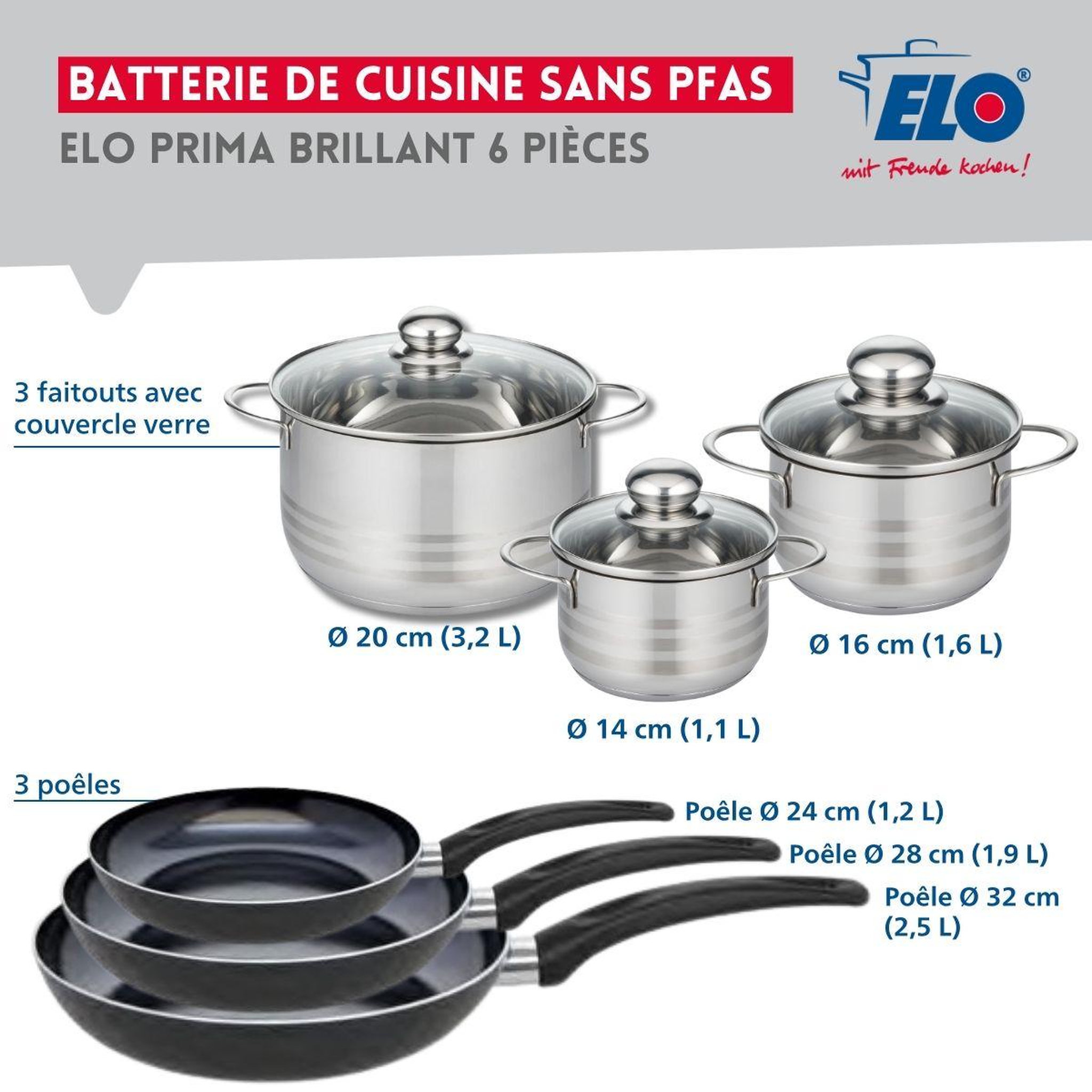 Voir la diapositive 2 : ELO Ensemble de 3 poêles de cuisson 24, 28 et 32 cm et 3 faitouts 14, 16 et 20 cm elo prima brillant
