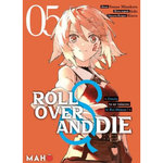 ROLL OVER AND DIE TOME 5 , Minakata Sunao