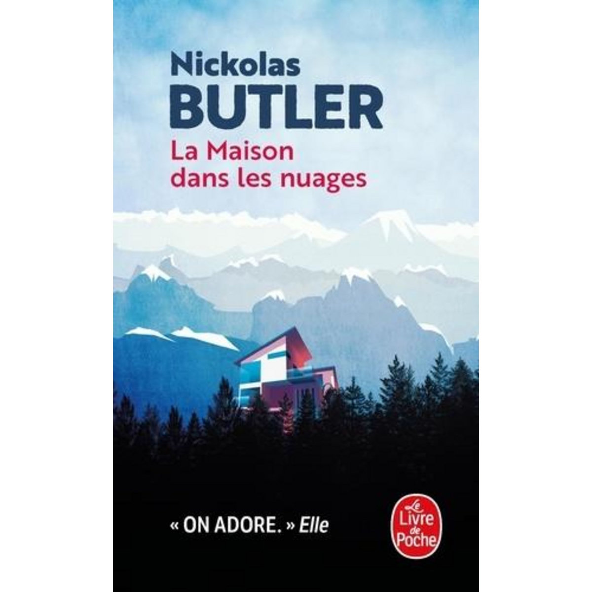 LA MAISON DANS LES NUAGES, Butler Nickolas
