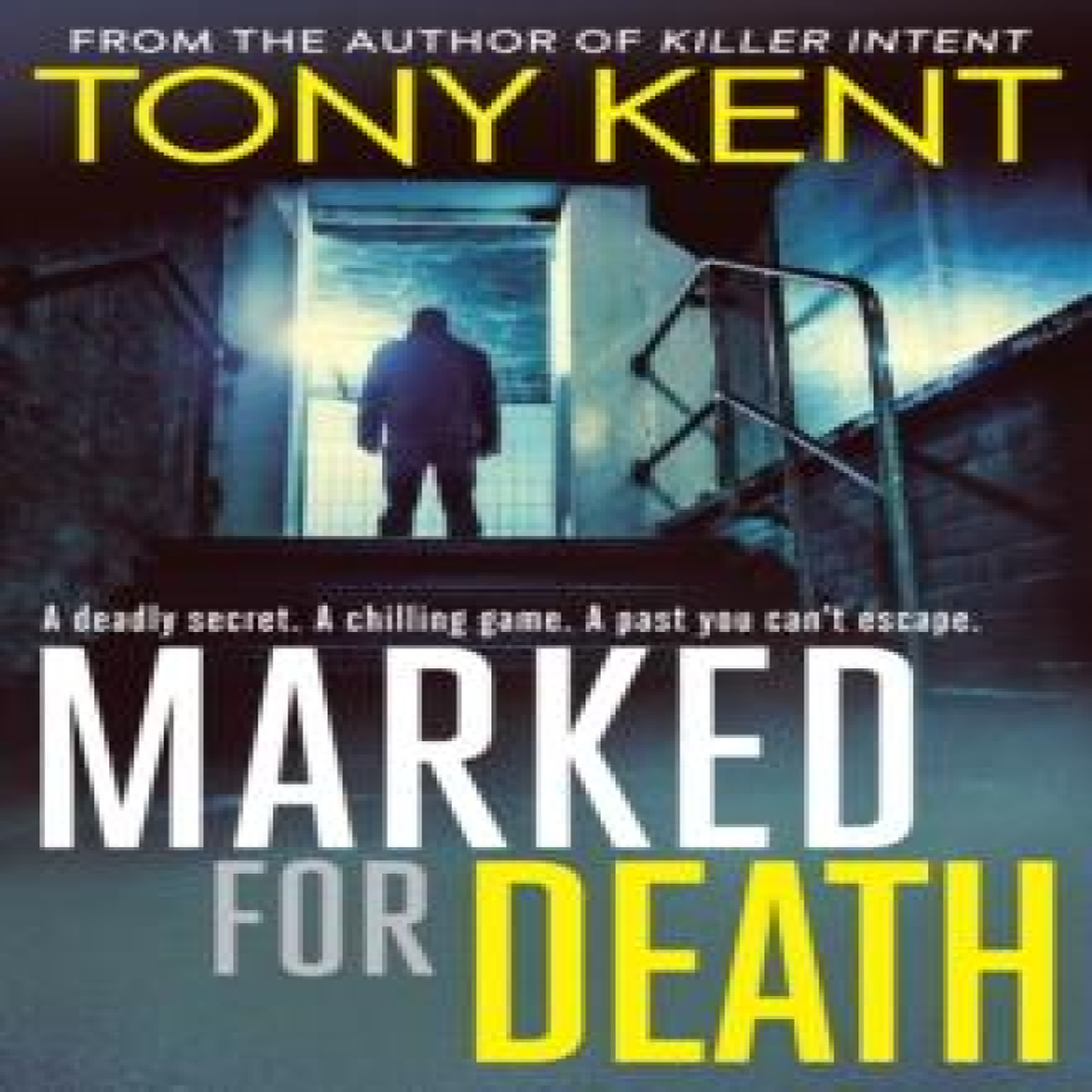 LIVRES Marked for Death - Tony Kent