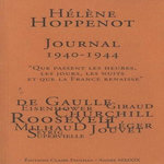 JOURNAL 1940-1944.  QUE PASSENT LES HEURES, LES JOURS, LES NUITS ET QUE LA FRANCE RENAISSE , Hoppenot Hélène