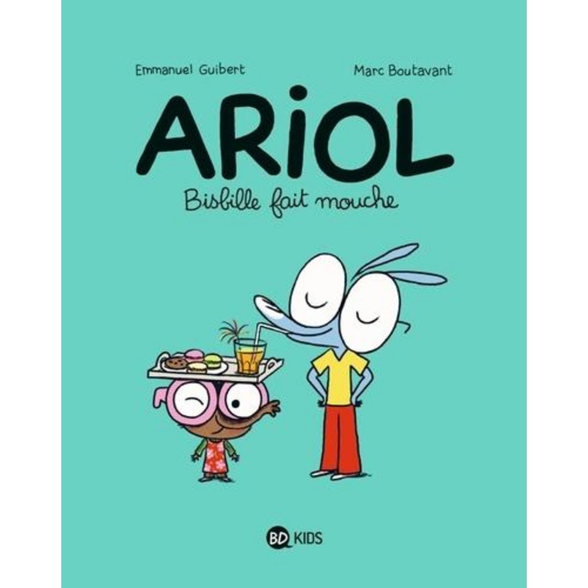 ARIOL TOME 5 : BISBILLE FAIT MOUCHE, Guibert Emmanuel