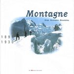 MONTAGNE. 1895-1930, EDITION EN LANGUES MULTIPLES, Couzy Agnès