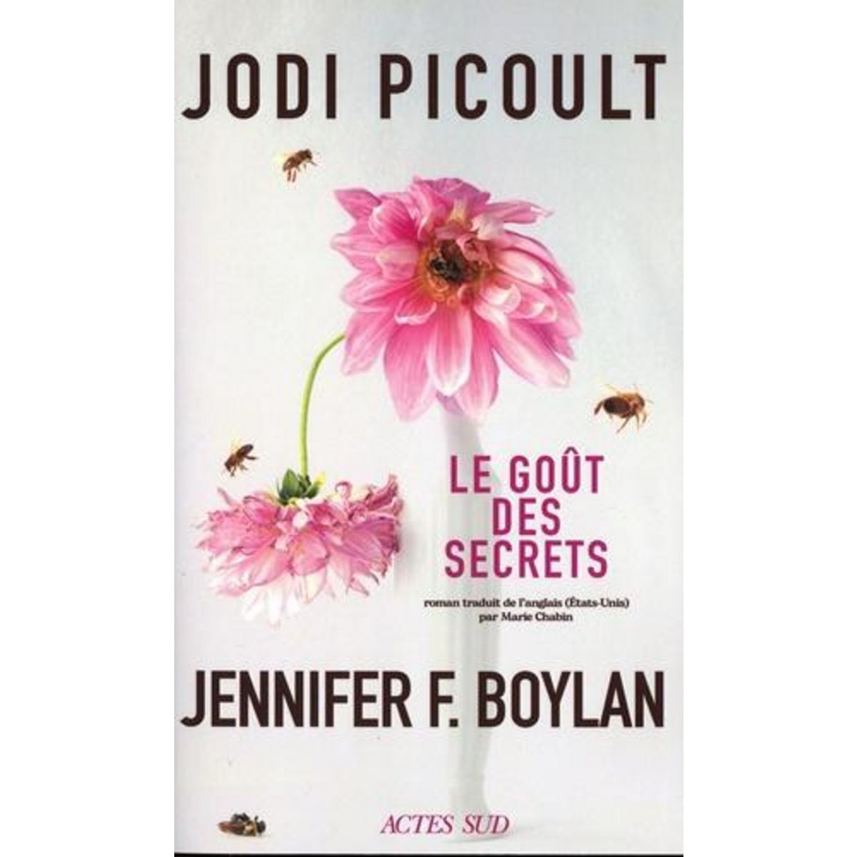 LE GOUT DES SECRETS, Picoult Jodi
