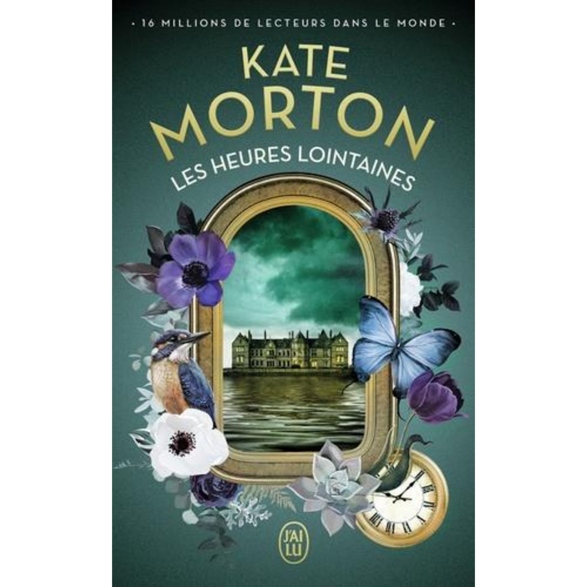 LES HEURES LOINTAINES, Morton Kate