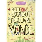 PETIT ESCARGOT DECOUVRE LE MONDE, Zommer Yuval