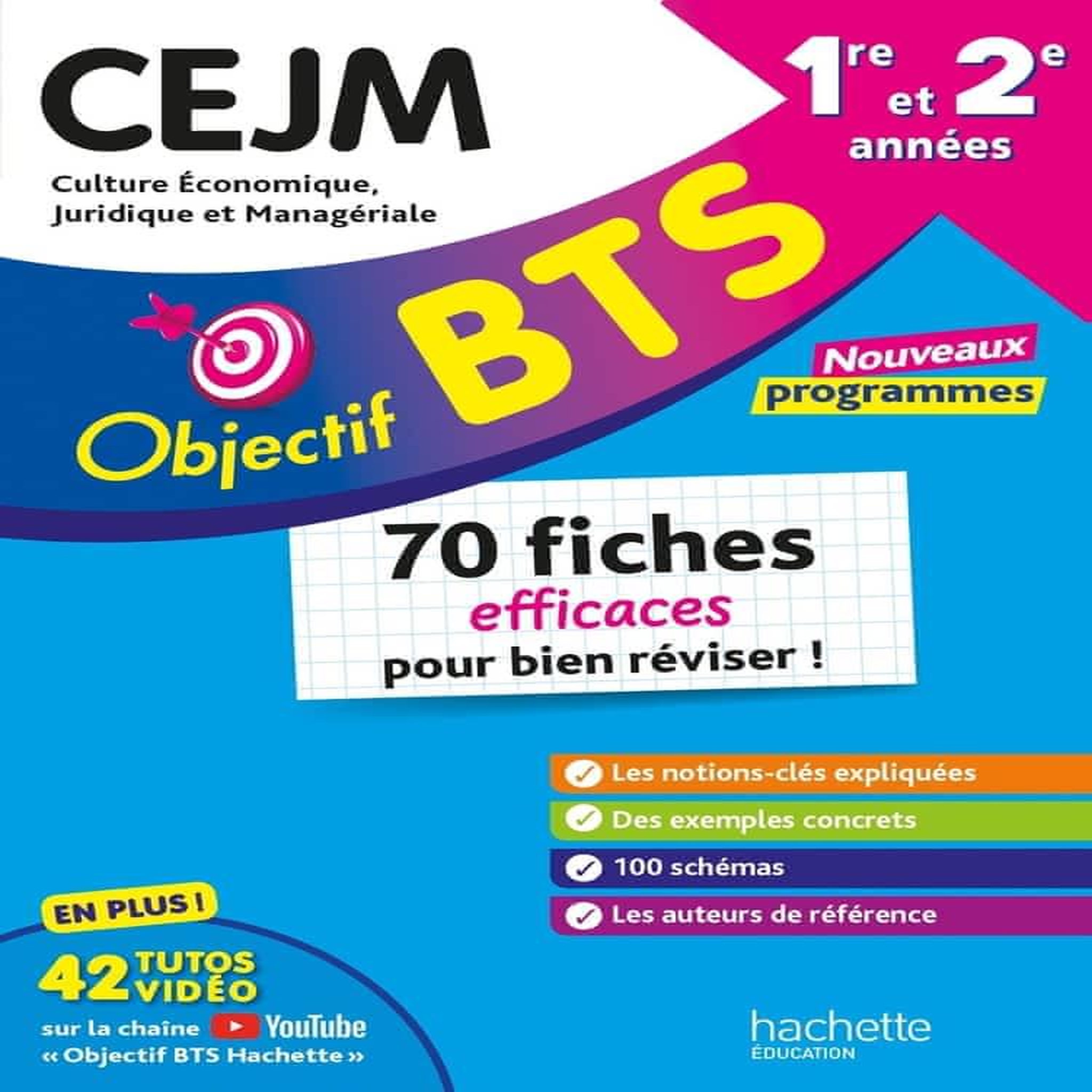BTS CEJM 1E ET 2E ANNEES. 70 FICHES EFFICACES POUR BIEN REVISER ! EDITION 2026, Bonnefous Bruno