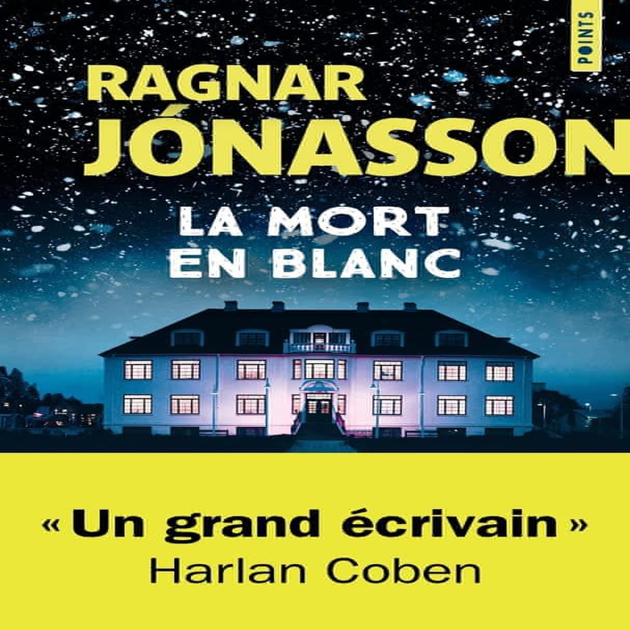 LA TRILOGIE BLANCHE TOME 1 : LA MORT EN BLANC, Jónasson Ragnar