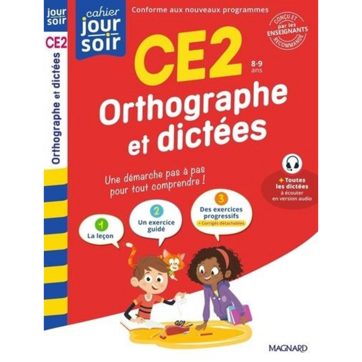 ORTHOGRAPHE ET DICTEES CE2, Séménadisse Bernard