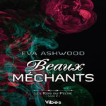 LES ROIS DU PECHE TOME 2 : BEAUX MECHANTS, Ashwood Eva
