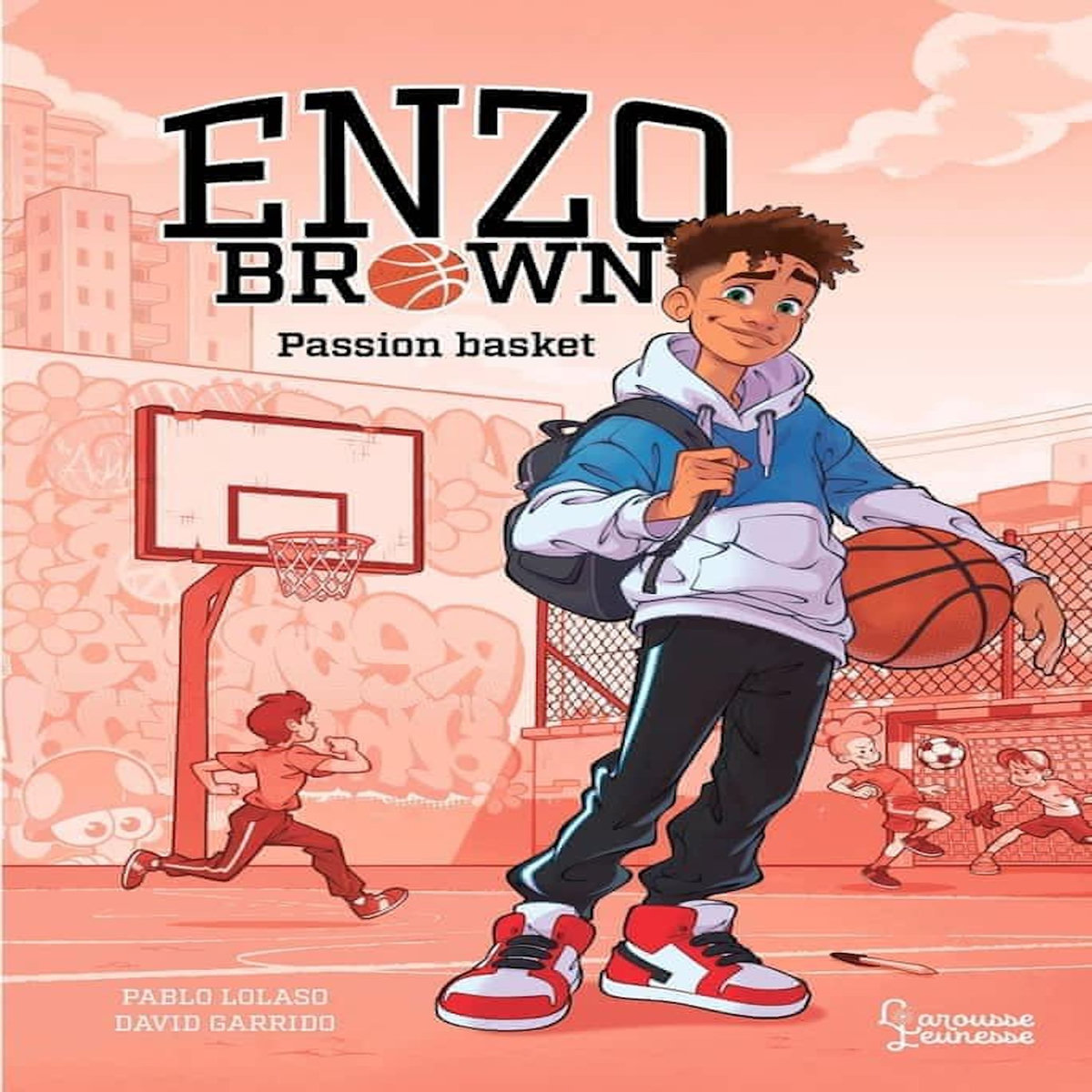 ENZO BROWN : PASSION BASKET, Lolaso Pablo