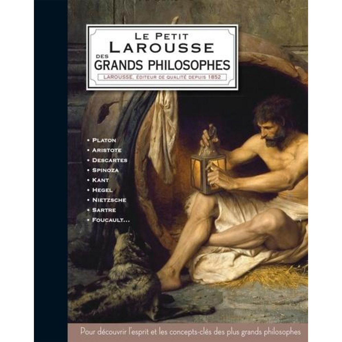 LE PETIT LAROUSSE DES GRANDS PHILOSOPHES, Soumet Hélène