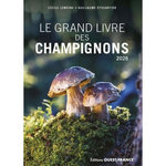 LE GRAND LIVRE DES CHAMPIGNONS. EDITION 2026, Lemoine Cécile