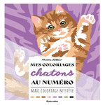 MES COLORIAGES AU NUMERO CHATONS, Zottino Marica