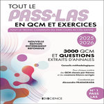 TOUT LE PASS & LAS EN QCM ET EXERCICES. TOUT LE TRONC COMMUN DU PARCOURS ACCES SANTE - 3000 QCM ET QUESTIONS EXTRAITS D'ANNALES, EDITION 2025-2026, Fradagrada Alexandre