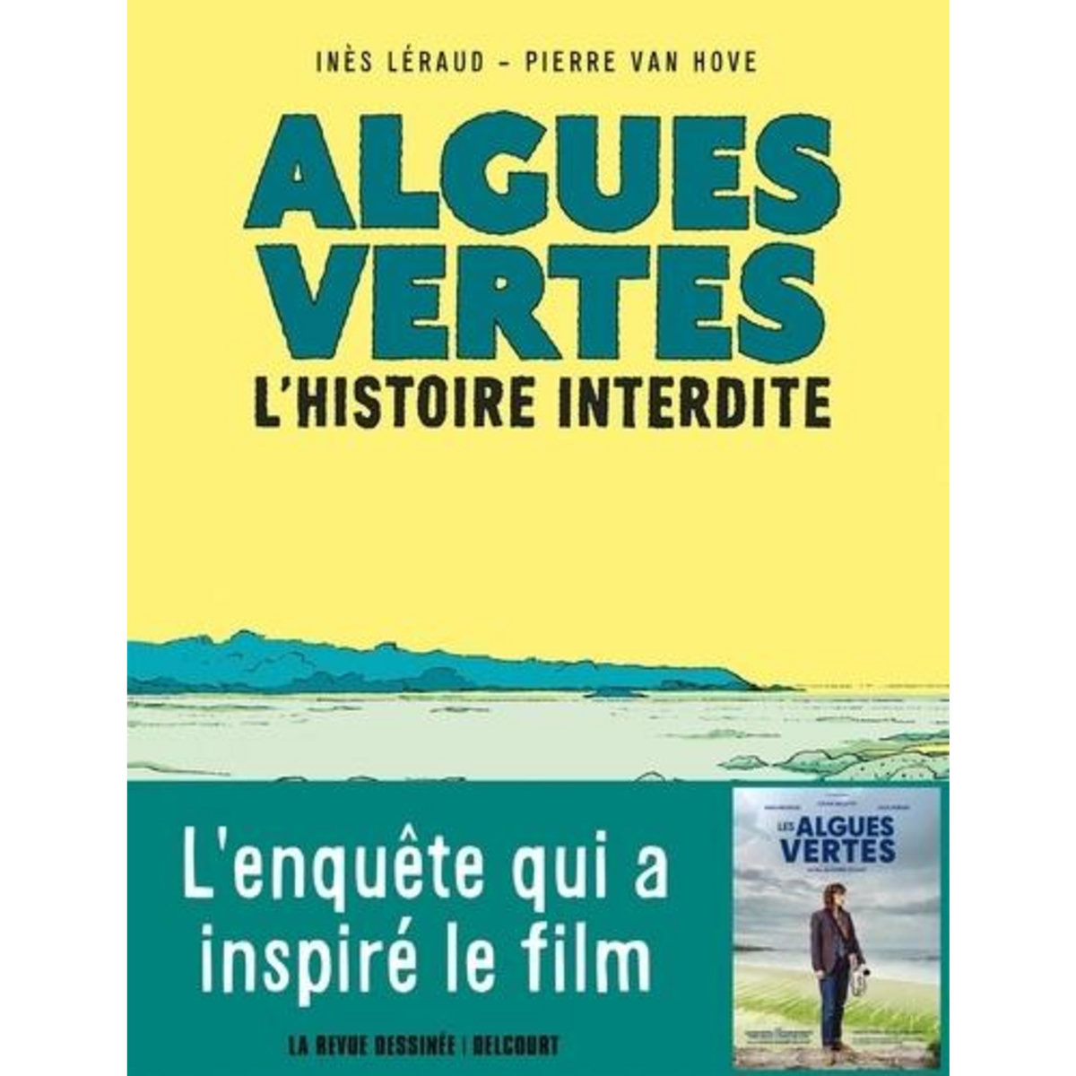 Algues vertes. L'histoire interdite, Léraud Inès